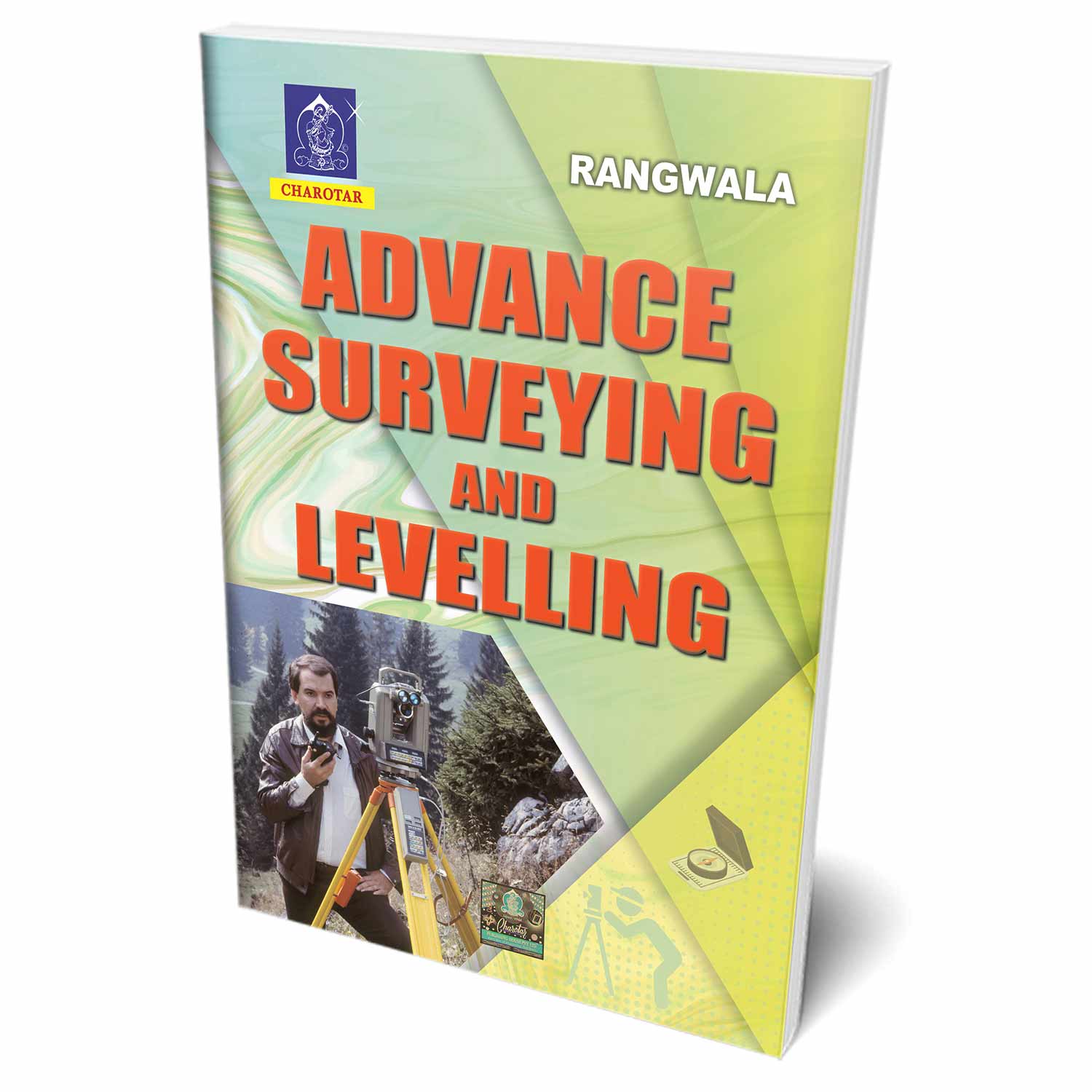 Advance Surveying and Levelling By Rangwala