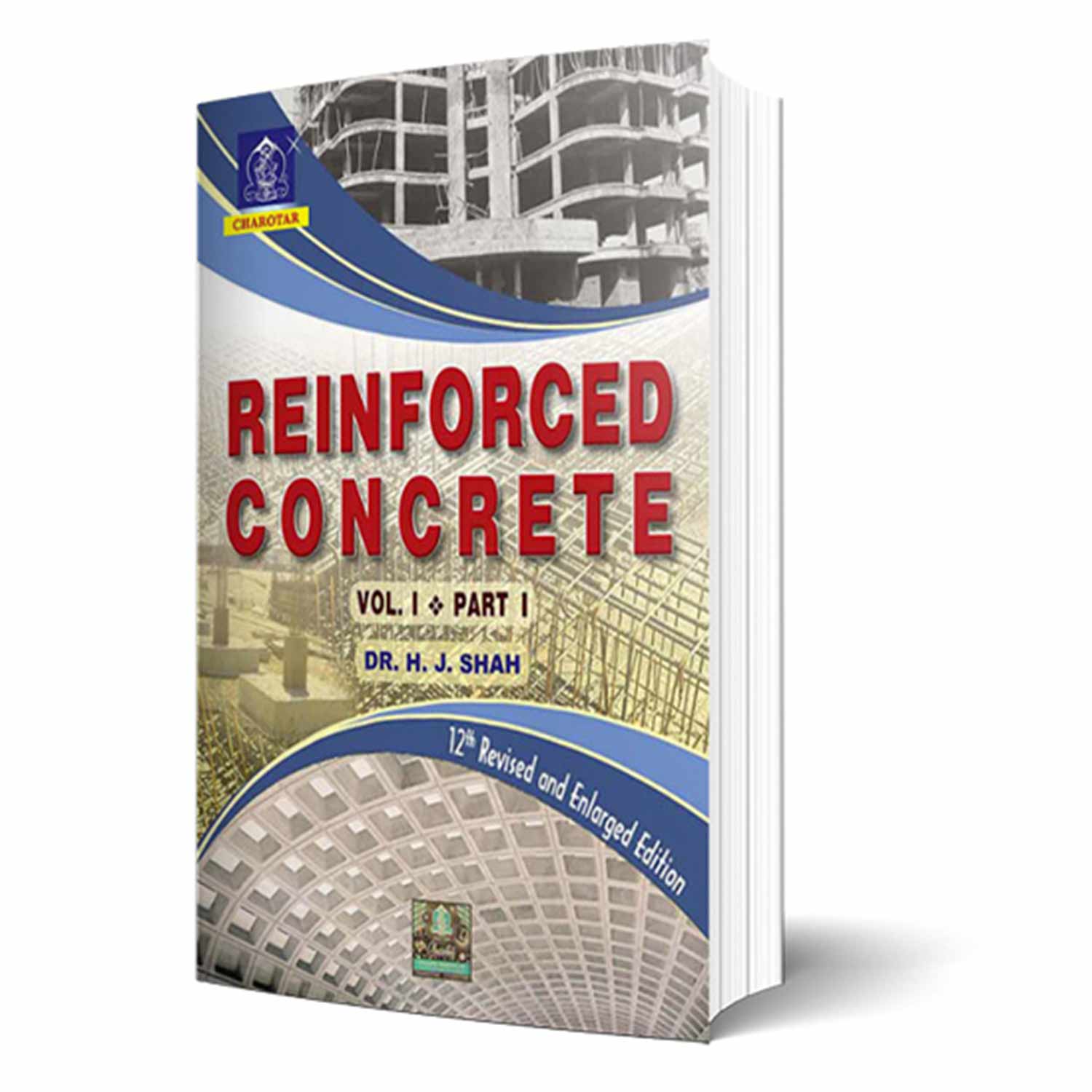 Reinforced Concrete Vol. I (Part I & Part II ) By Dr. H. J. Shah - Image 2