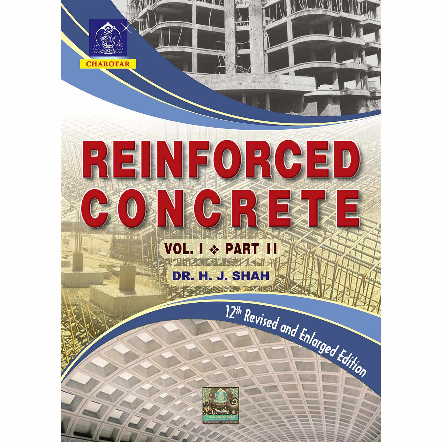 Reinforced Concrete Vol. I (Part I & Part II ) By Dr. H. J. Shah - Image 7