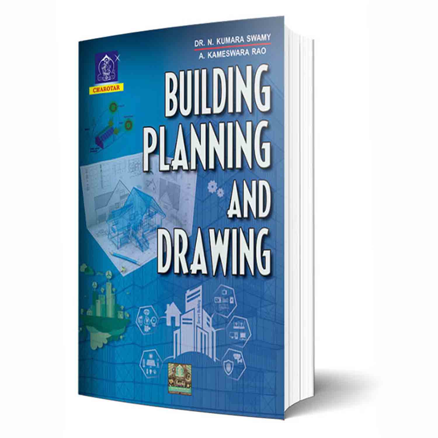 Building Planning and Drawing By Dr. N. Kumara Swamy, A. Kameswara Rao